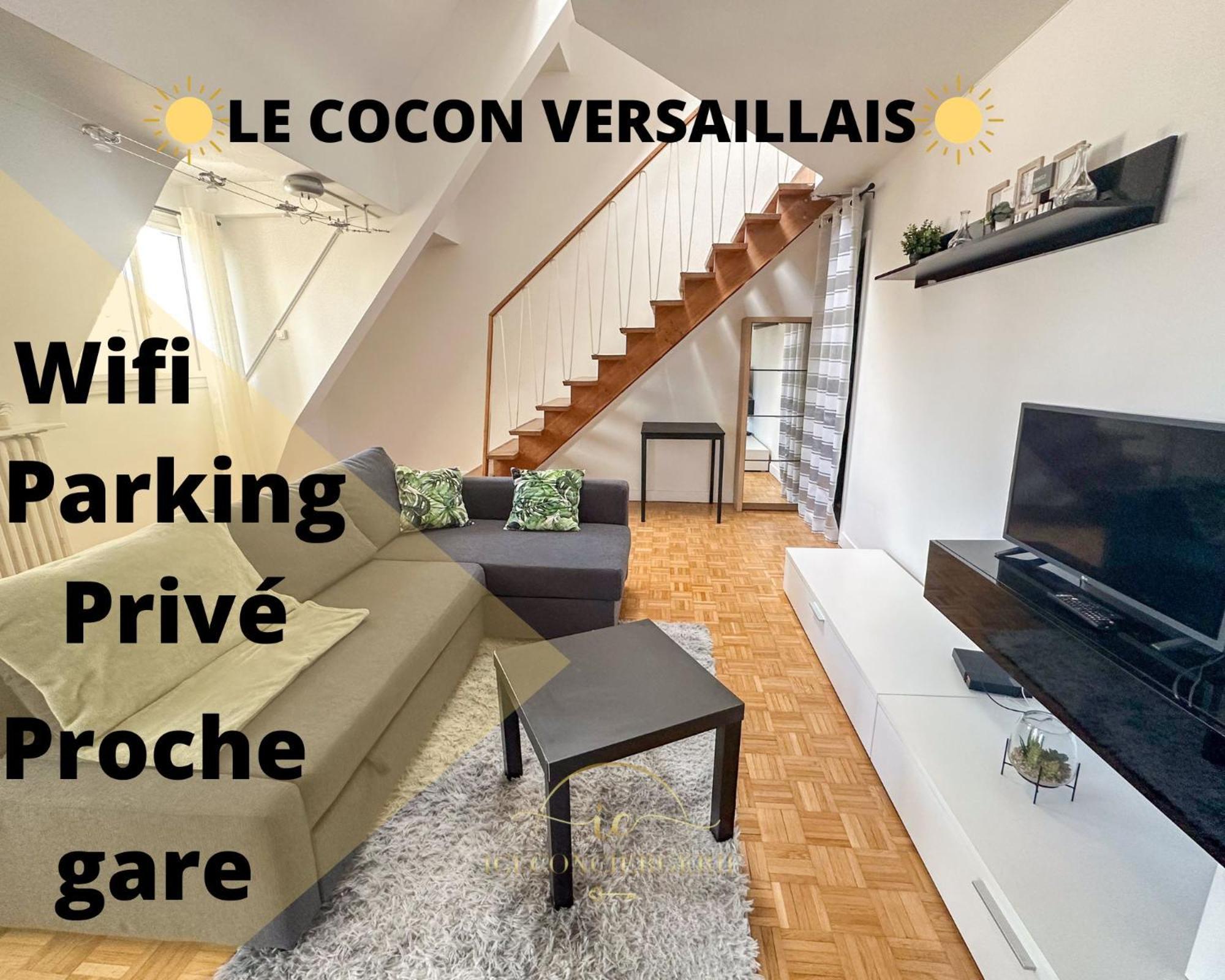 Le Cocon Versaillais * Versailles